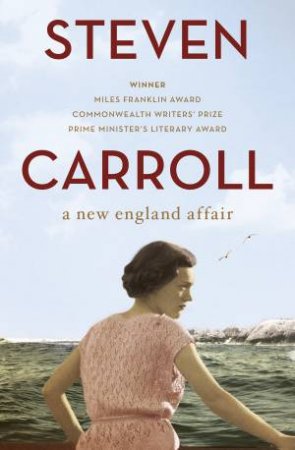 A New England Affair by Steven Carroll