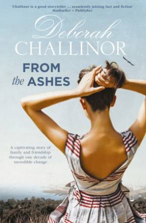 From The Ashes by Deborah Challinor