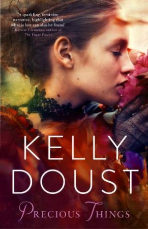 Precious Things by Kelly Doust