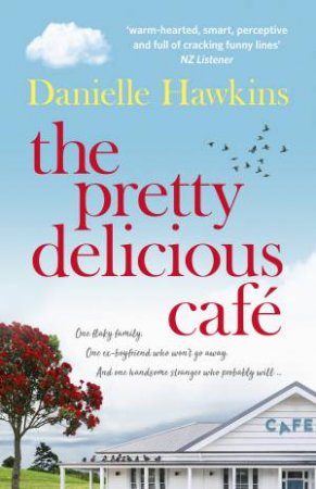 The Pretty Delicious Cafe by Danielle Hawkins