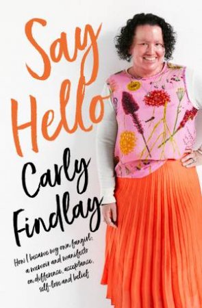 Say Hello by Carly Findlay