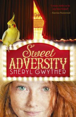 Sweet Adversity by Sheryl Gwyther