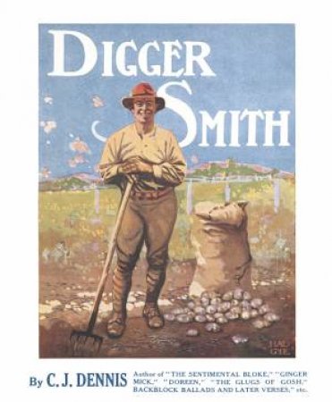 Digger Smith by C. J. Dennis