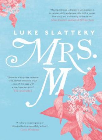 Mrs. M by Luke Slattery