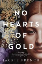 No Hearts Of Gold