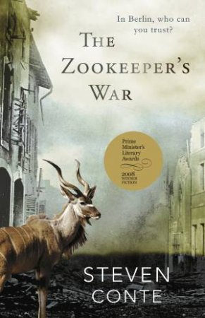 The Zookeeper's War by Steven Conte