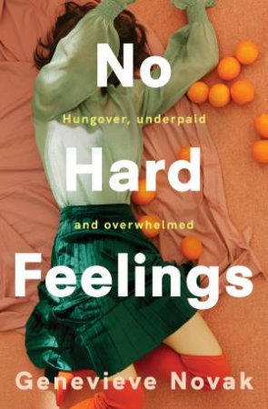 No Hard Feelings by Genevieve Novak