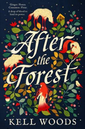 After The Forest by Kell Woods