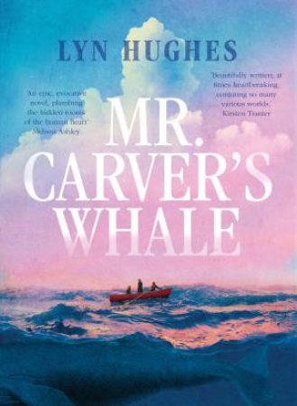 Mr Carver's Whale by Lyn Hughes