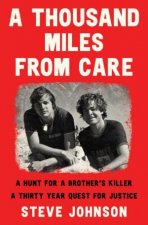 A Thousand Miles From Care In search of my brother Scott  a new compelling Australian true crime story about murder  corruption for rea