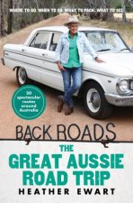 The Great Aussie Road Trip  an uplifting adventure through Australias inspirational rural communities with the host of the