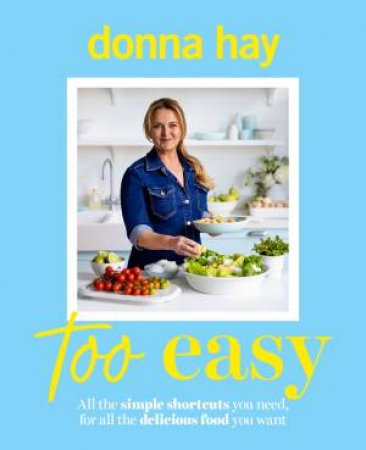 Too Easy by Donna Hay