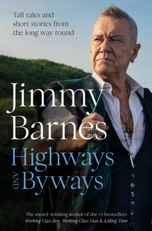 Highways & Byways by Jimmy Barnes