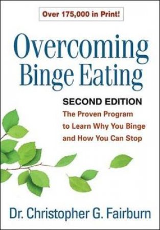 Overcoming Binge Eating, Second Edition by Christopher G. Fairburn