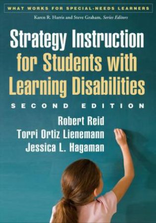 Strategy Instruction for Students with Learning Disabilities by Robert Reid