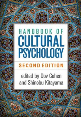 Handbook Of Cultural Psychology, Second Edition by Shinobu Kitayama & Dov Cohen