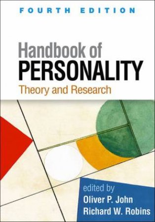 Handbook Of Personality 4th Ed. by Oliver P. John & Richard W. Robins