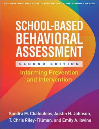 School-Based Behavioral Assessment 2nd Ed. by Various