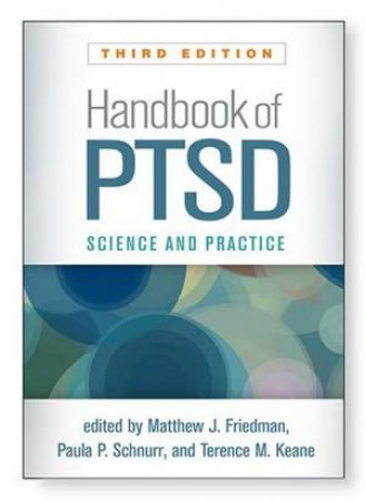 Handbook Of PTSD: Science And Practice by Matthew J Friedman