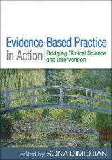 EvidenceBased Practice In Action