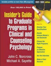 Insiders Guide to Graduate Programs in Clinical and Counseling Psychology