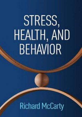 Stress, Health, and Behavior (PB) by Richard McCarty