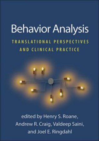 Behavior Analysis (PB) by Henry S. Roane & Andrew R. Craig & Valdeep Saini & Joel E. Ringdahl