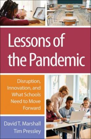 Lessons of the Pandemic (PB) by David T. Marshall & Tim Pressley & Harry A. Patrino