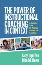 The Power of Instructional Coaching in Context PB