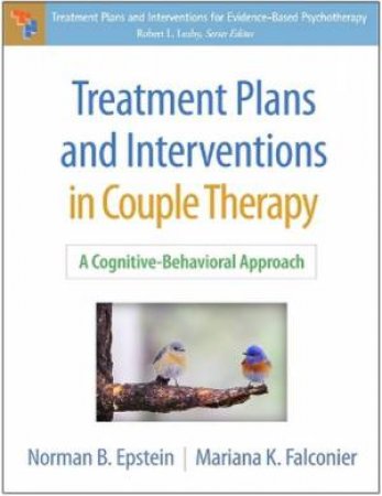 Treatment Plans and Interventions in Couple Therapy (PB) by Norman B. Epstein & Mariana K. Falconier