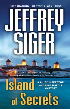 Island Of Secrets by Jeffrey Siger