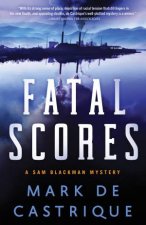 Fatal Scores