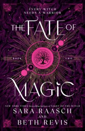 The Fate Of Magic by Sara Raasch & Beth Revis