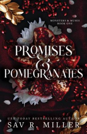 Promises and Pomegranates by Sav R. Miller