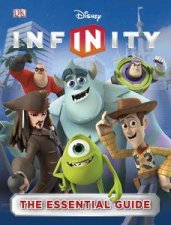 Disney Infinity The Essential Guide