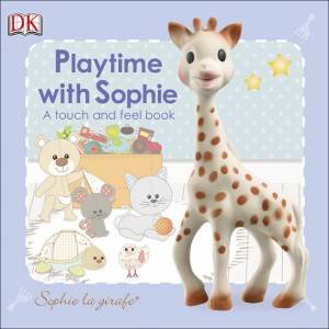 Sophie La Girafe: Playtime with Sophie by Various