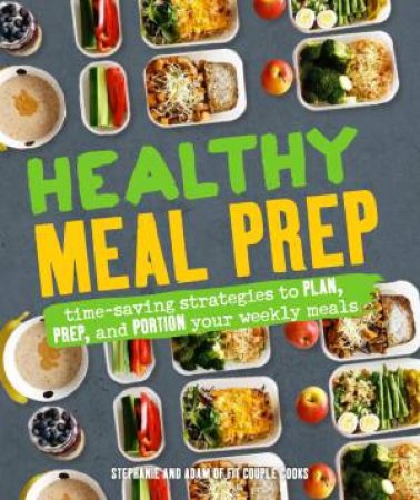 Healthy Meal Prep by Stephanie Tornatore