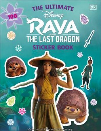 Disney Raya And The Last Dragon Ultimate Sticker Book by Various