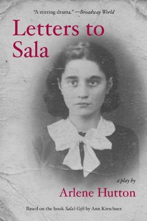 Letters To Sala by Arlene Hutton