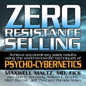 Zero Resistance Selling CD by Maxwell Maltz