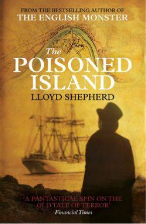 The Poisoned Island by Lloyd Shepherd