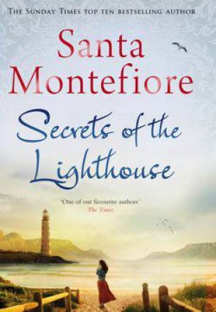 The Secrets of the Lighthouse by Santa Montefiore