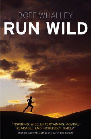 Run Wild by Boff Whalley