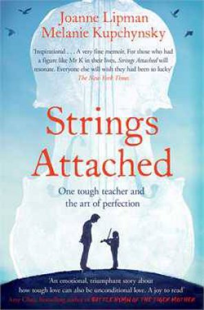 Strings Attached by Joanne Lipman & Melanie Kupchynsky