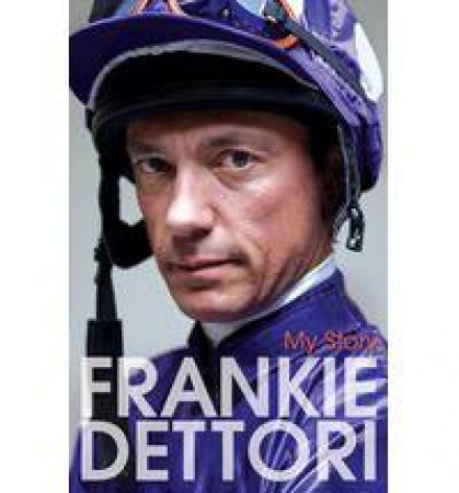 My story by Frankie Dettori