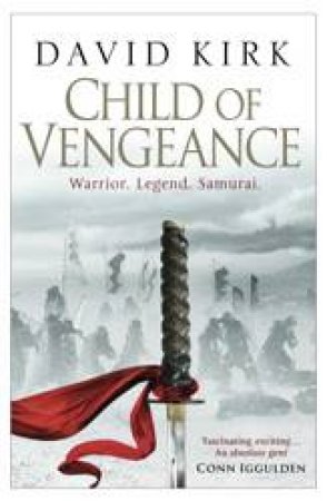 Child Of Vengeance by David Kirk