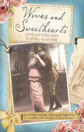 Wives and Sweethearts by Alastair Massie & Frances Parton