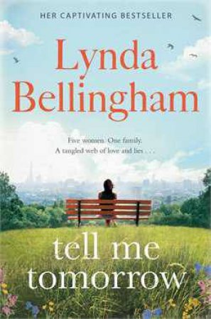 Tell Me Tomorrow by Lynda Bellingham