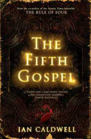 Fifth Gospel by Ian Caldwell