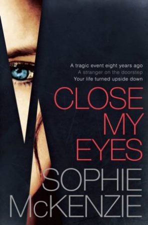 Close My Eyes by Sophie McKenzie